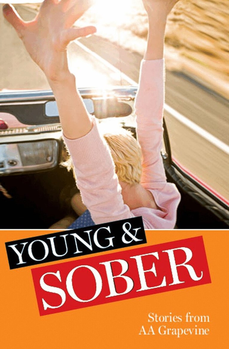 AA Grapevine - Young & Sober, Häftad