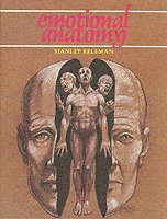 Stanley Keleman - Emotional Anatomy, Häftad