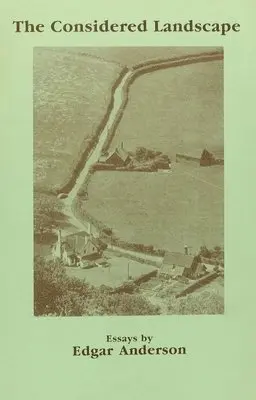 Edgar Anderson - Considered Landscape, Häftad. Tillgänglighet: Tillfälligt slut