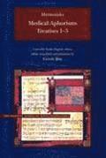 Medical Aphorisms: Treatises 1-5