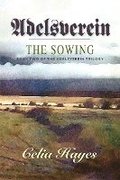 Adelsverein: The Sowing