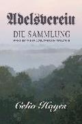Adelsverein: Book 1 - The Gathering