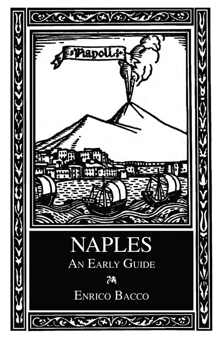 Enrico Bacco, Cesare D'Engenio Caracciolo, Eileen Gardinar - Naples, Häftad. Tillgänglighet: Lägg i varukorg