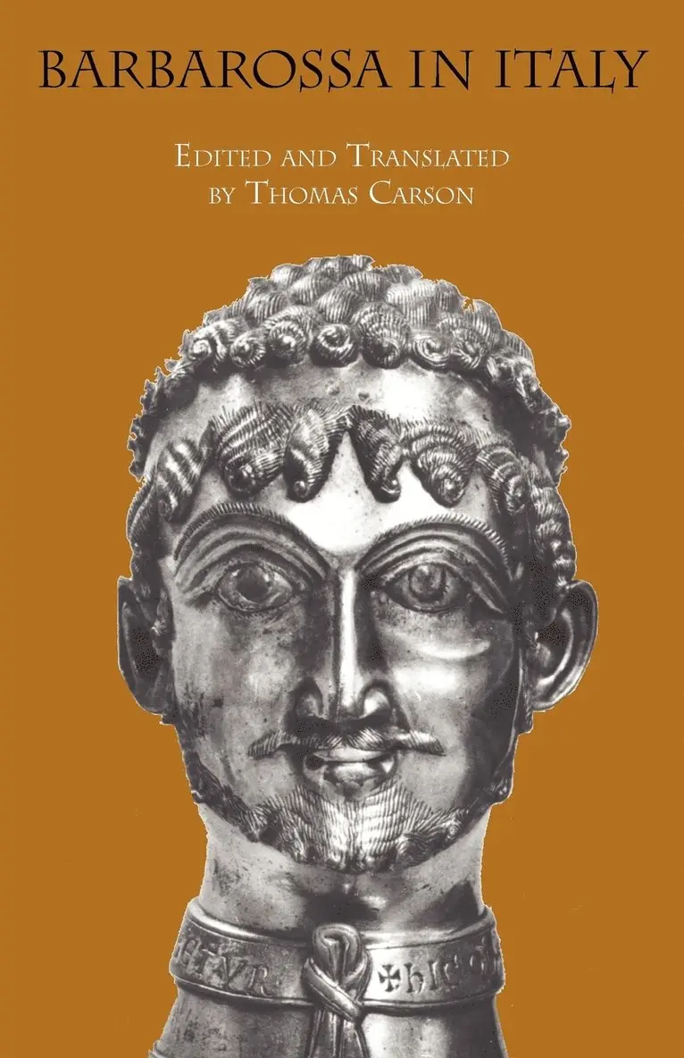 Bergamo Master, Thomas Carson - Barbarossa in Italy, Häftad. Tillgänglighet: Lägg i varukorg
