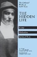 Collected Works: v. 4 The Hidden Life
