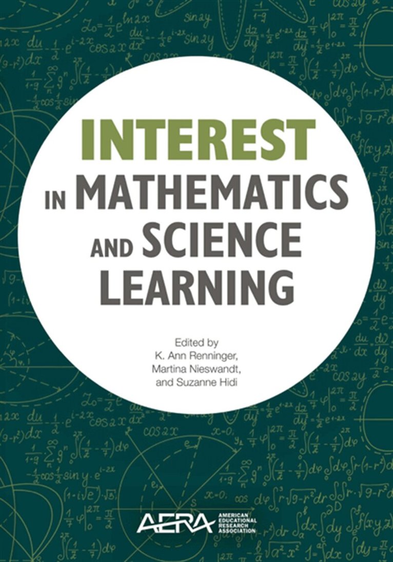 Ann Renninger, Martina Nieswandt, Suzanne Hidi - Interest in Mathematics and Science Learning, E-bok