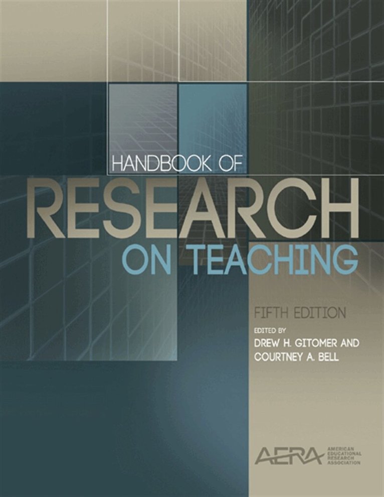 Courtney Bell, Drew Gitomer - Handbook of Research on Teaching, E-bok