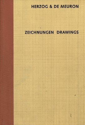 Herzog & de Meuron: Zeichnungen Drawings, Inbunden