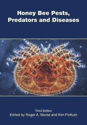 Roger Morse - Honey Bee Pests, Predators and Diseases, Häftad