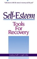 Self-Esteem Tools for Recovery
