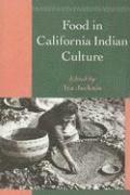 Ira Jacknis - Food in California Indian Culture, Häftad. Tillgänglighet: Tillfälligt slut