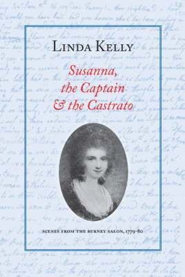 Linda Kelly - Susanna, the Captain and the Castrato, Häftad. Tillgänglighet: Lägg i varukorg