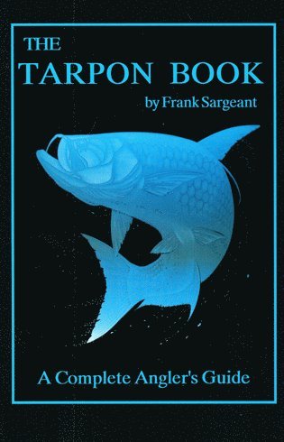 Frank Sargeant - Tarpon Book, Häftad