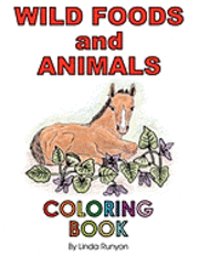 Linda Runyon - Wild Foods and Animals Coloring Book, Häftad. Tillgänglighet: Lägg i varukorg
