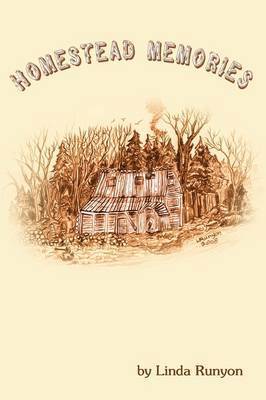Linda Runyon - Homestead Memories, Häftad. Tillgänglighet: Lägg i varukorg