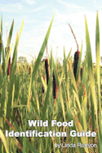 Linda Runyon - Wild Food Identification Guide, Häftad. Tillgänglighet: Lägg i varukorg