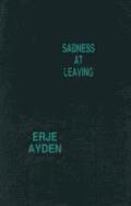 Sadness at Leaving - An Espionage Romance