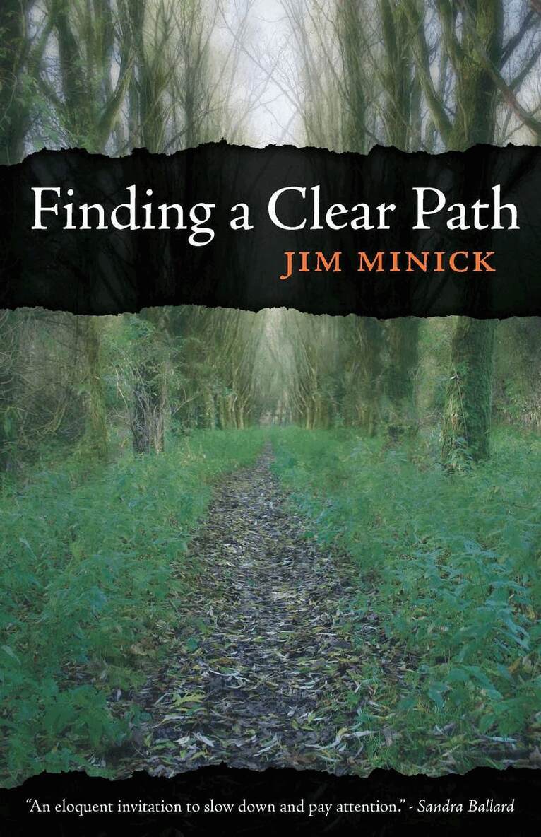 Jim Minick - Finding a Clear Path, Häftad. Tillgänglighet: Lägg i varukorg