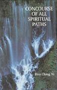 Hua-Ching Ni - Concourse of All Spiritual Paths, Häftad. Tillgänglighet: Tillfälligt slut