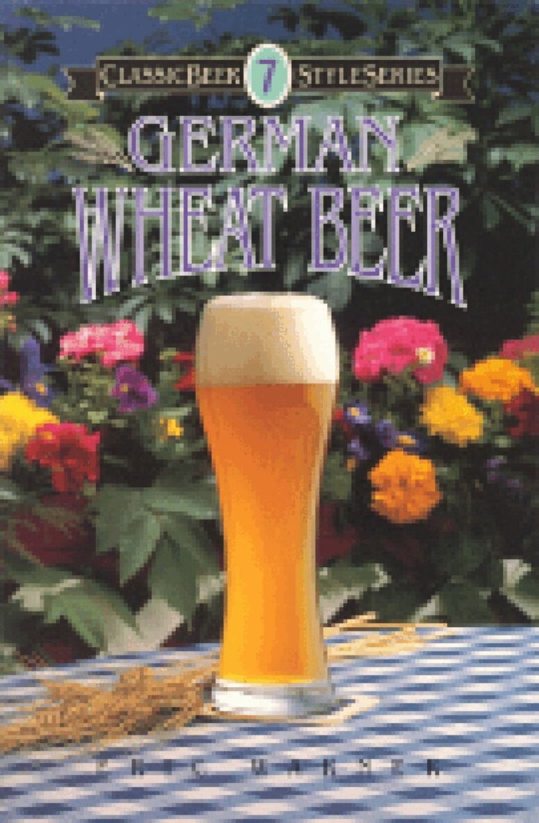 Eric Warner - German Wheat Beer, Häftad