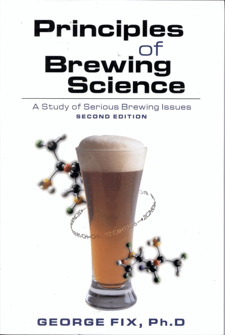 George Fix - Principles of Brewing Science, Häftad
