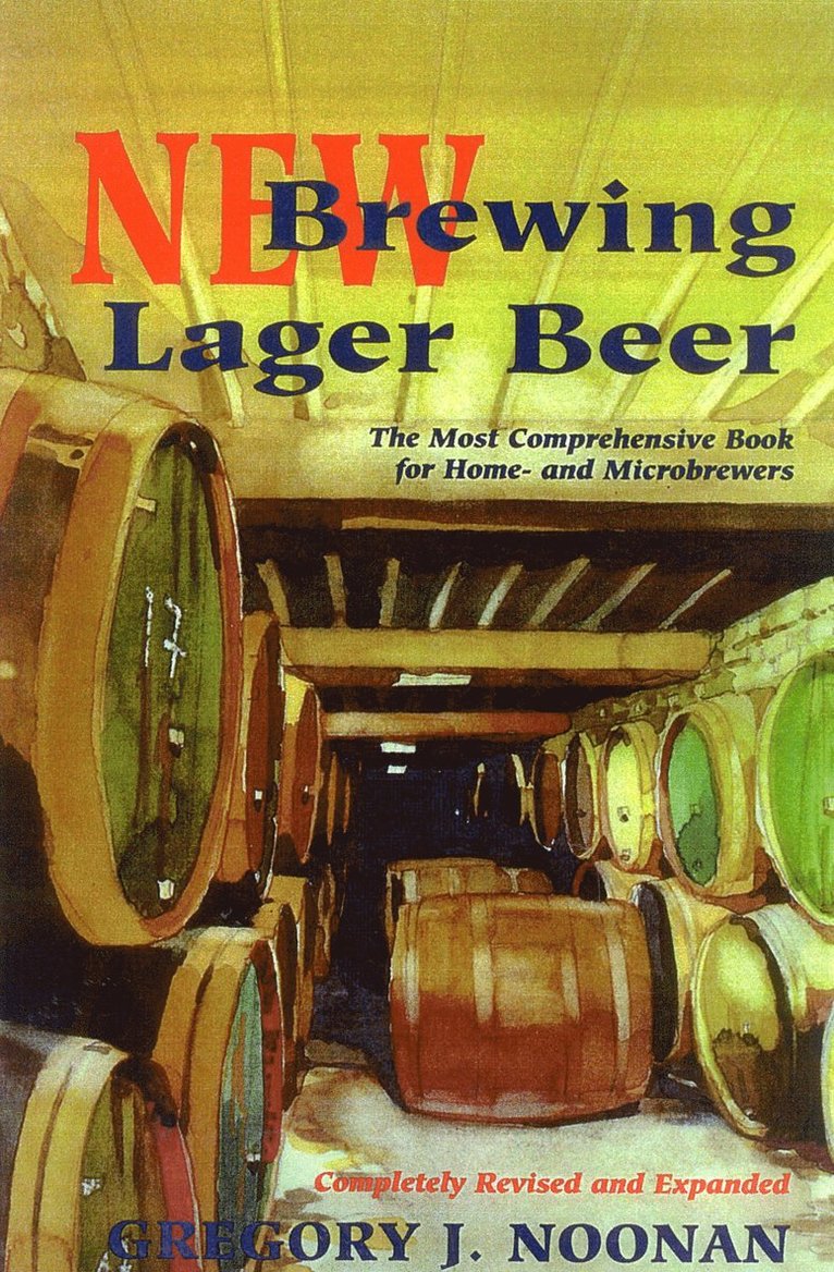 Gregory J. Noonan - New Brewing Lager Beer, Häftad