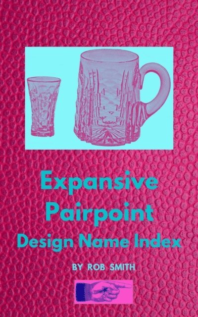 Rob Smith - Expansive Pairpoint Design Name Index, E-bok