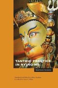 Tantric Practice in Nyingma