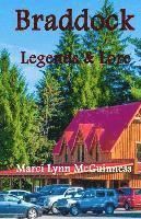 Marci Lynn McGuinness - Braddock Legends & Lore, Häftad
