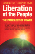 Liberation of the people - the Pathology of Power