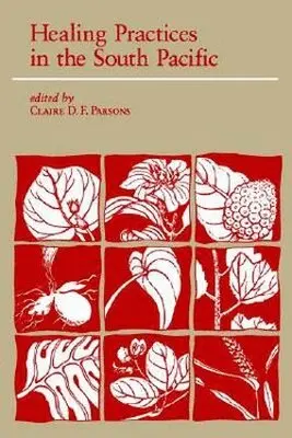 Healing Practices in the South Pacific
