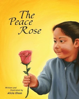Alicia Jewell, Alicia Olson - Peace Rose, Häftad