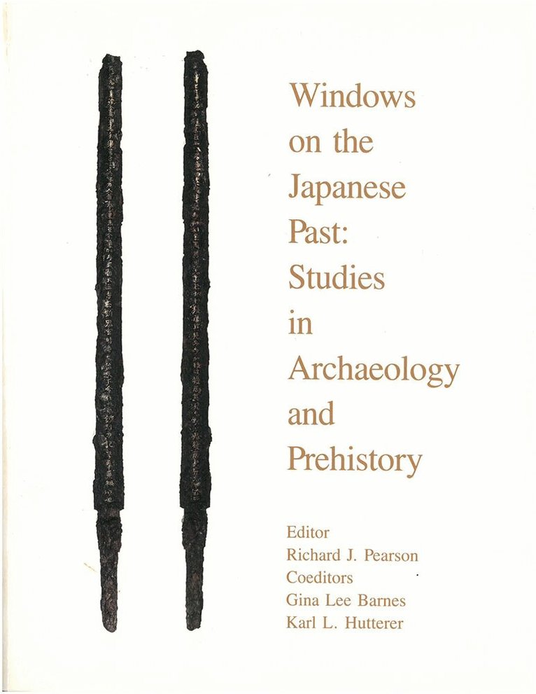 Richard Pearson, Gina Lee Barnes, Gina Barnes, Karl Hutterer - Windows on the Japanese Past, Häftad. Tillgänglighet: Tillfälligt slut