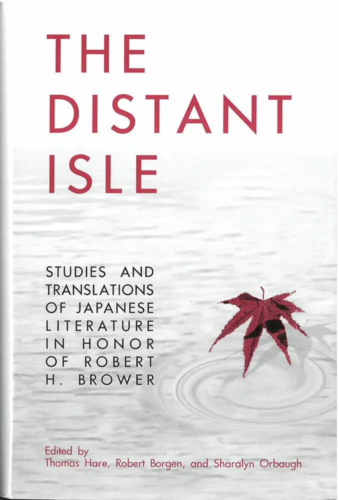 Robert Borgen, Thomas Hare, Sharalyn Orbaugh - Distant Isle, Inbunden. Tillgänglighet: Tillfälligt slut
