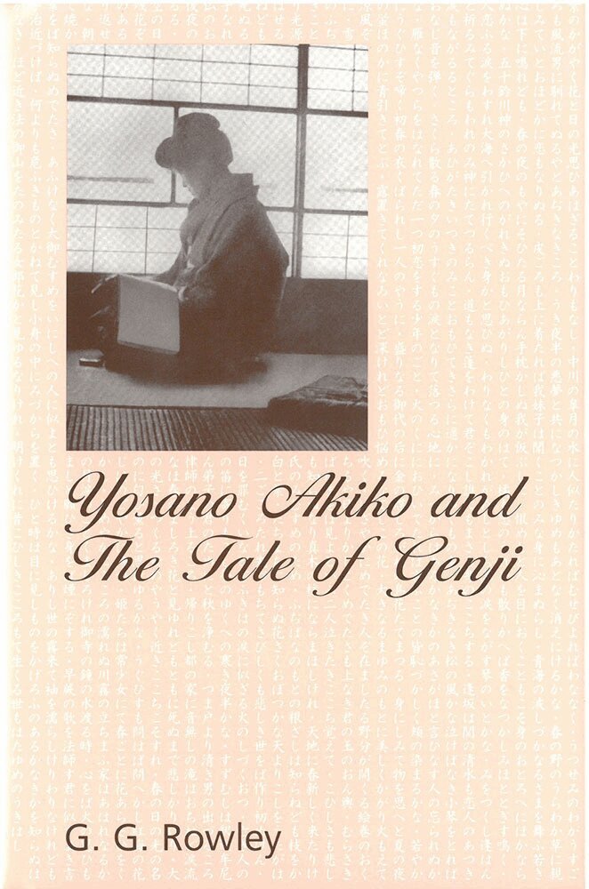 G. Rowley, Gaye Rowley - Yosano Akiko and The Tale of Genji, Inbunden. Tillgänglighet: Tillfälligt slut