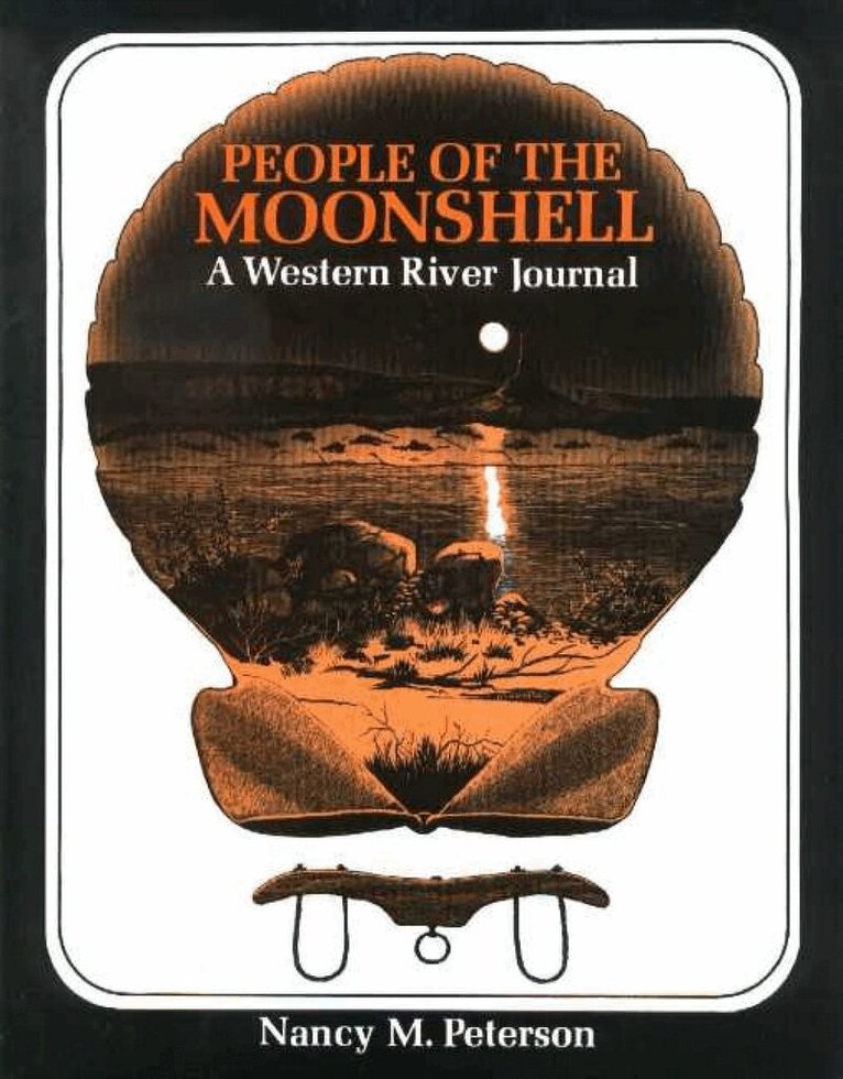 Nancy M Peterson - People of the Moonshell, Häftad