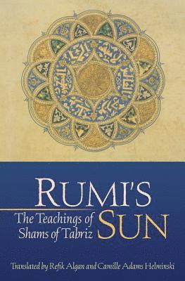 Shams of Tabriz - Rumi's Sun, Häftad