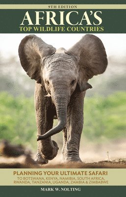 Mark W. Nolting - Africa's Top Wildlife Countries, Häftad