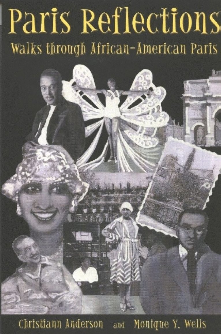 Christiann Anderson, Monique Y Wells - Paris Reflections, Häftad