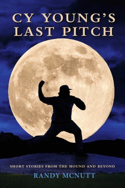 Randy McNutt - Cy Young's Last Pitch, E-bok. Tillgänglighet: Lägg i varukorg