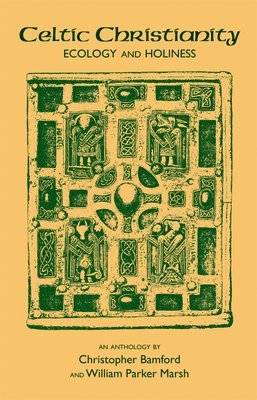 Christopher Bamford, Christopher Bamford, Will Marsh - Celtic Christianity, Häftad