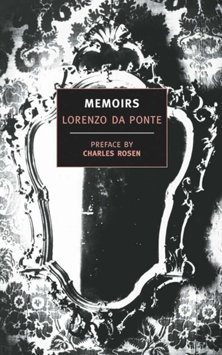 Lorenzo Da Ponte, Charles Rosen - Memoirs of Lorenzo Da Ponte, Häftad. Tillgänglighet: Tillfälligt slut