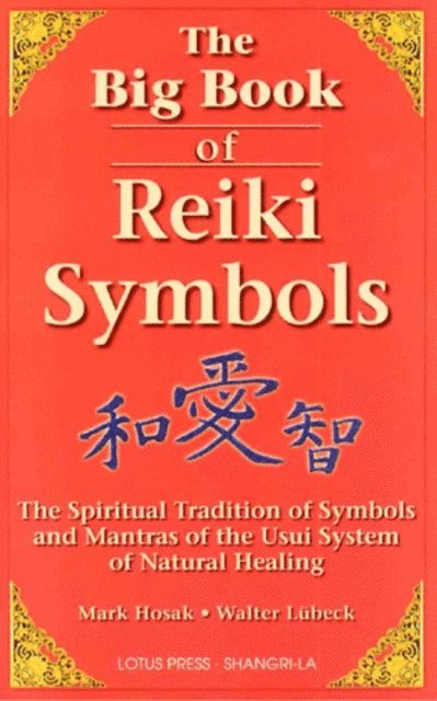 Mark Hosak - Big Book Of Reiki Symbols, E-bok