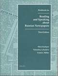 Reading and Speaking About Russian Newspapers Workbook