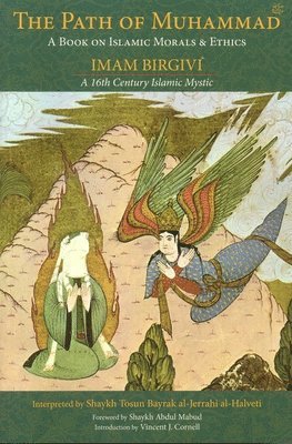 Imam Birgivi, Tosun Bayrak al-Jerrahi Al-Halveti - Path of Muhammad, Häftad
