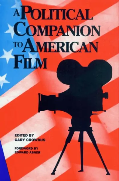 Gary Crowdus - Political Companion to American Film, Häftad. Tillgänglighet: Tillfälligt slut
