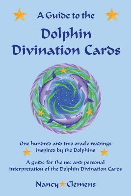Nancy E Clemens - Guide to the Dolphin Divination Cards, Häftad