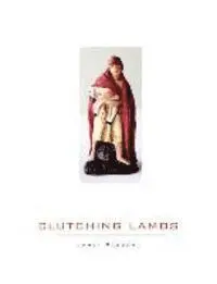 Janet Passehl - Clutching Lambs, Häftad. Tillgänglighet: Lägg i varukorg