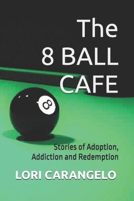 Lori Carangelo - 8 Ball Cafe, Häftad. Tillgänglighet: Lägg i varukorg