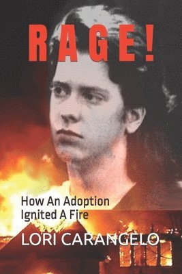 Lori Carangelo - Rage !, Häftad. Tillgänglighet: Lägg i varukorg